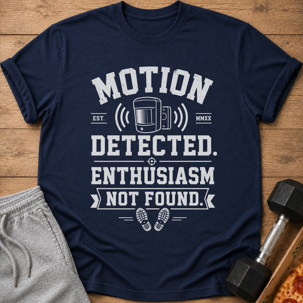 Navy t-shirt with "Motion Detected. Enthusiasm Not Found." graphic and footprints.
