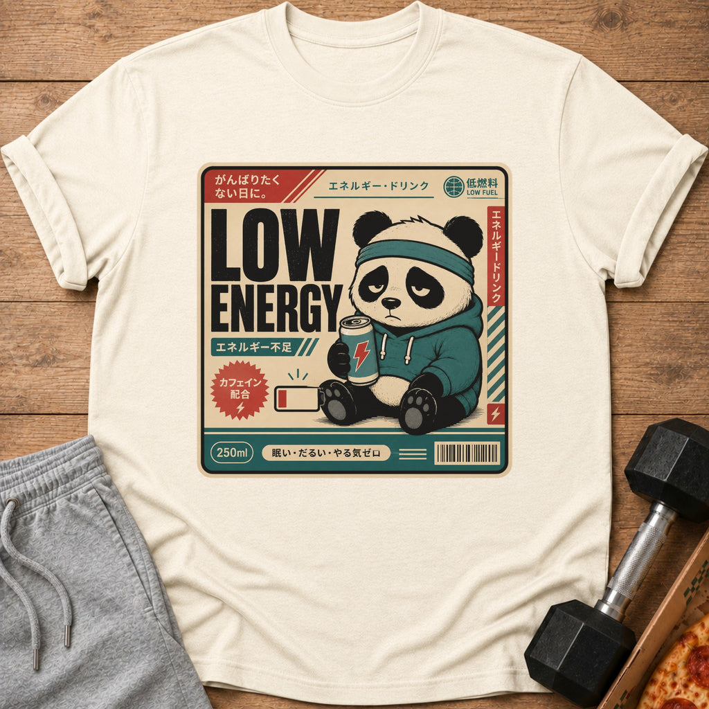 T-shirt with a sad panda holding an energy drink can with "LOW ENERGY" text.