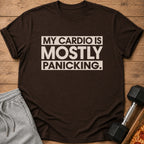 Brown t-shirt with text "MY CARDIO IS MOSTLY PANICKING."