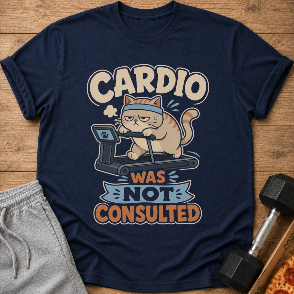 T-shirt with cartoon cat on treadmill, text reads "CARDIO WAS NOT CONSULTED".