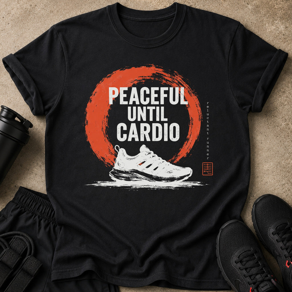 Black t-shirt with "PEACEFUL UNTIL CARDIO" text, running shoe, and red circle graphic.