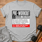 Gray t-shirt with "PRE-WORKOUT WARNING / SIDE EFFECTS" text.