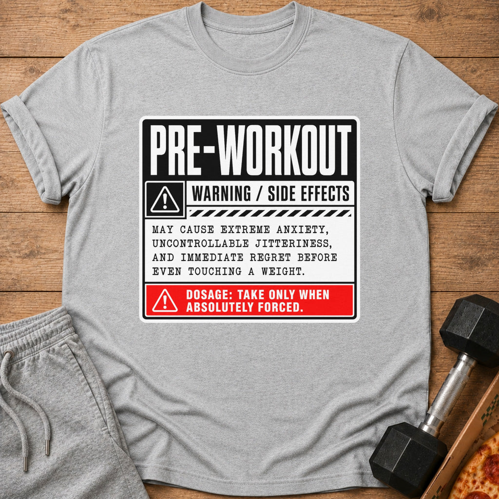 Gray t-shirt with "Pre-Workout" warning and side effects text.