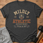 Dark gray t-shirt with "Mildly Athletic Department Trying My Best" graphic and sloth.