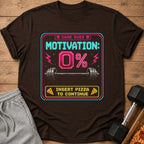 T-shirt with pixel art graphic: "Game Over Motivation 0% Insert Pizza to Continue."