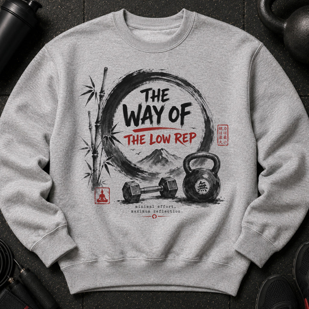 Sweatshirt with "The Way of The Low Rep" graphical design and weights.