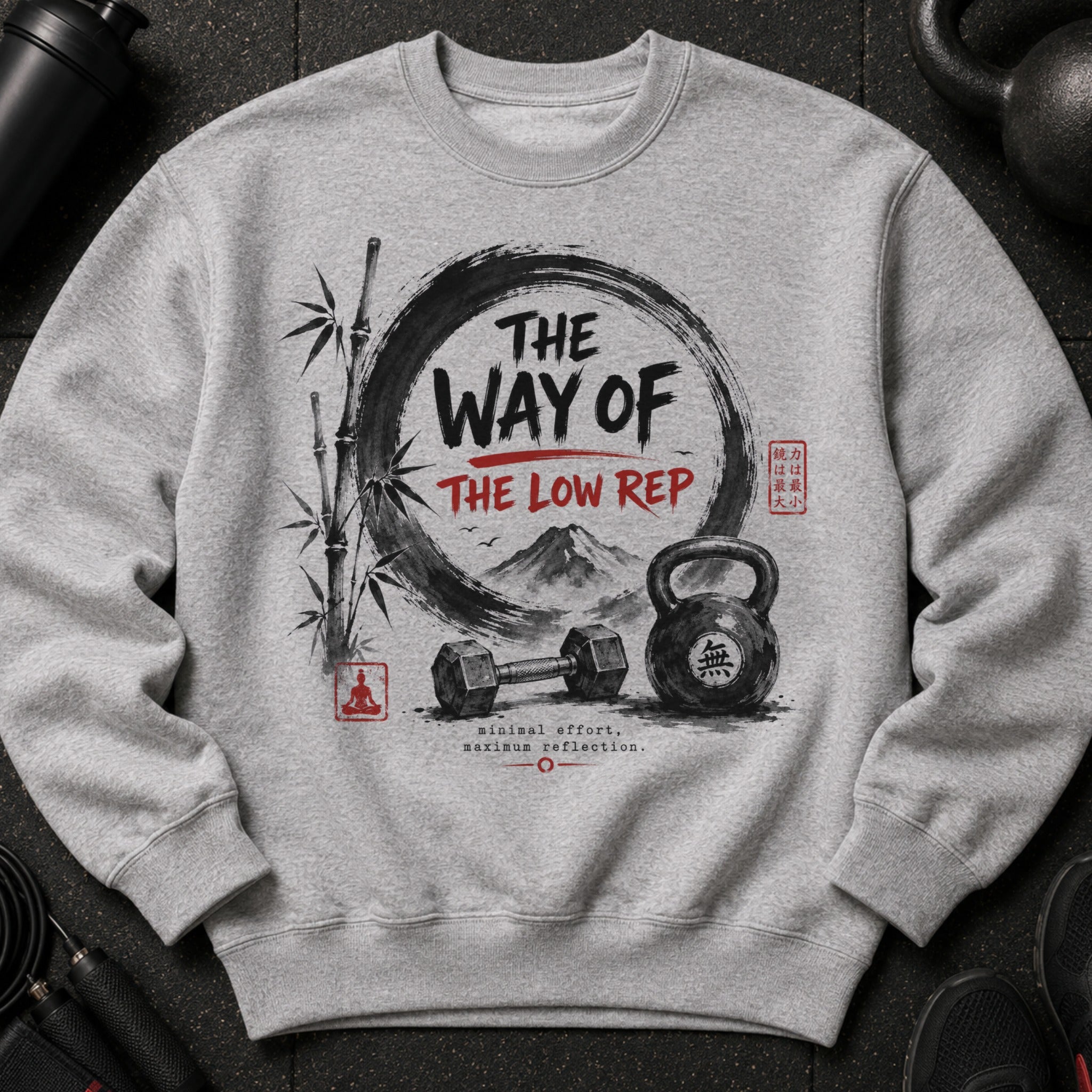 Sweatshirt with "The Way of The Low Rep" graphical design and weights.