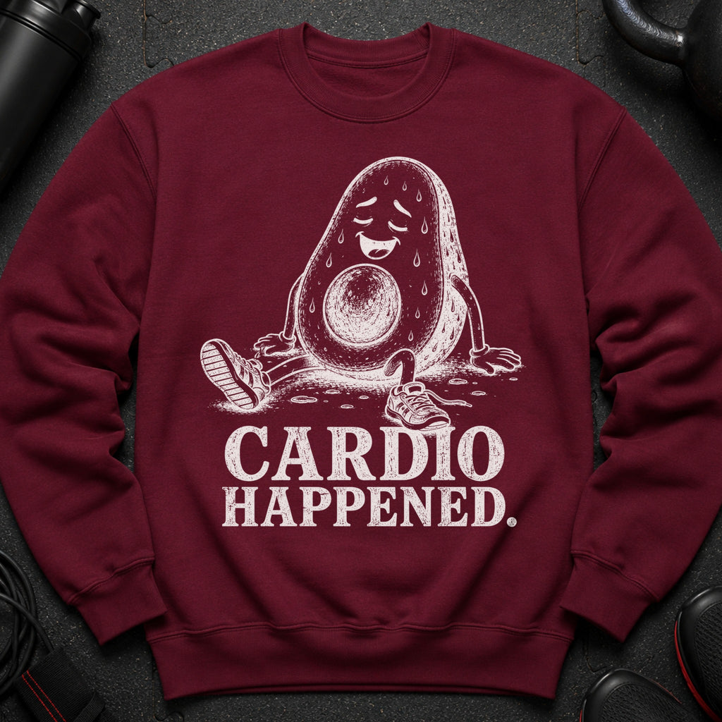 Maroon sweatshirt with a sweating avocado graphic and text "Cardio Happened".