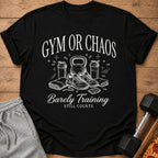 Black t-shirt with white graphic of gym equipment, text "GYM OR CHAOS".