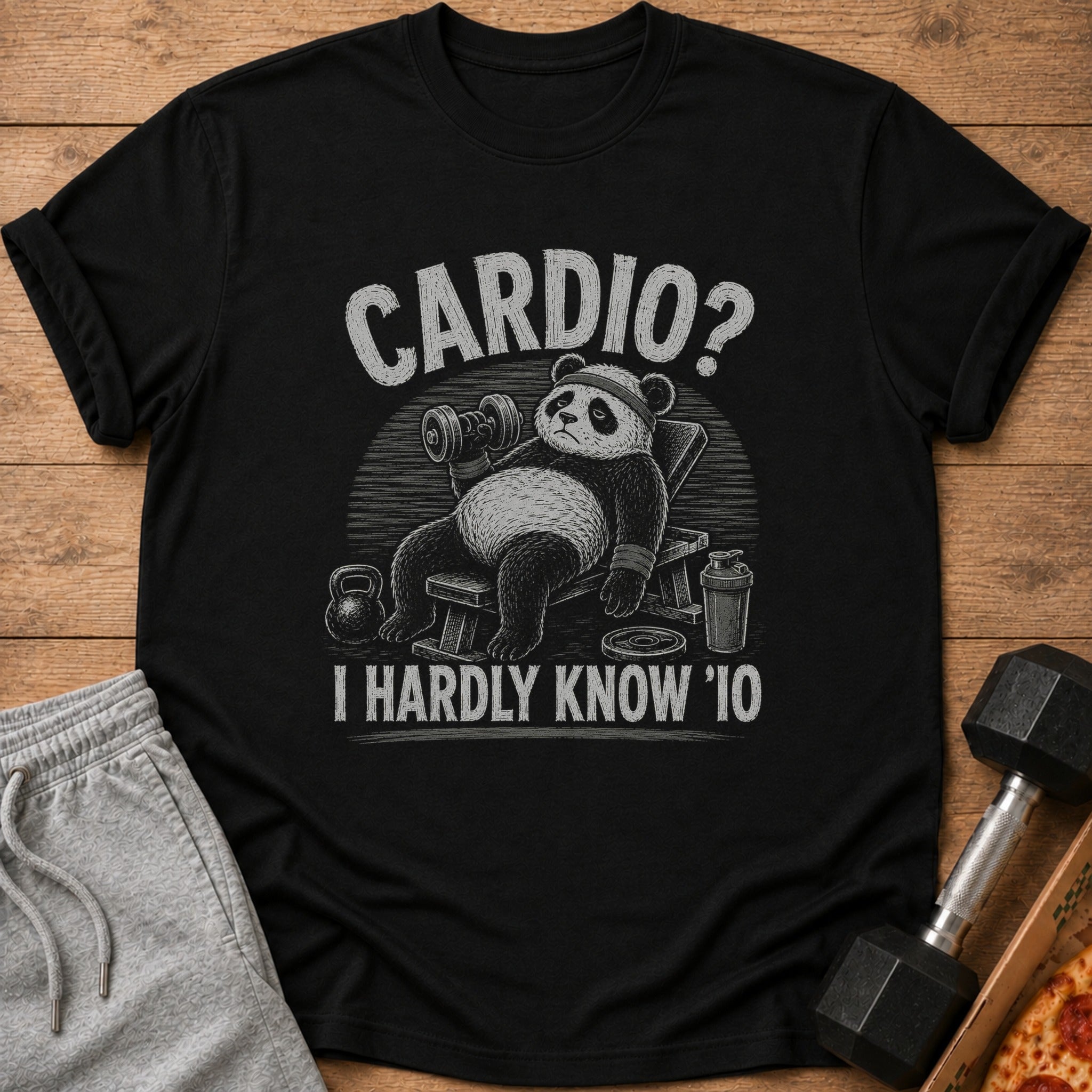 Black t-shirt with a panda lifting weights and the text "CARDIO? I HARDLY KNOW '10".