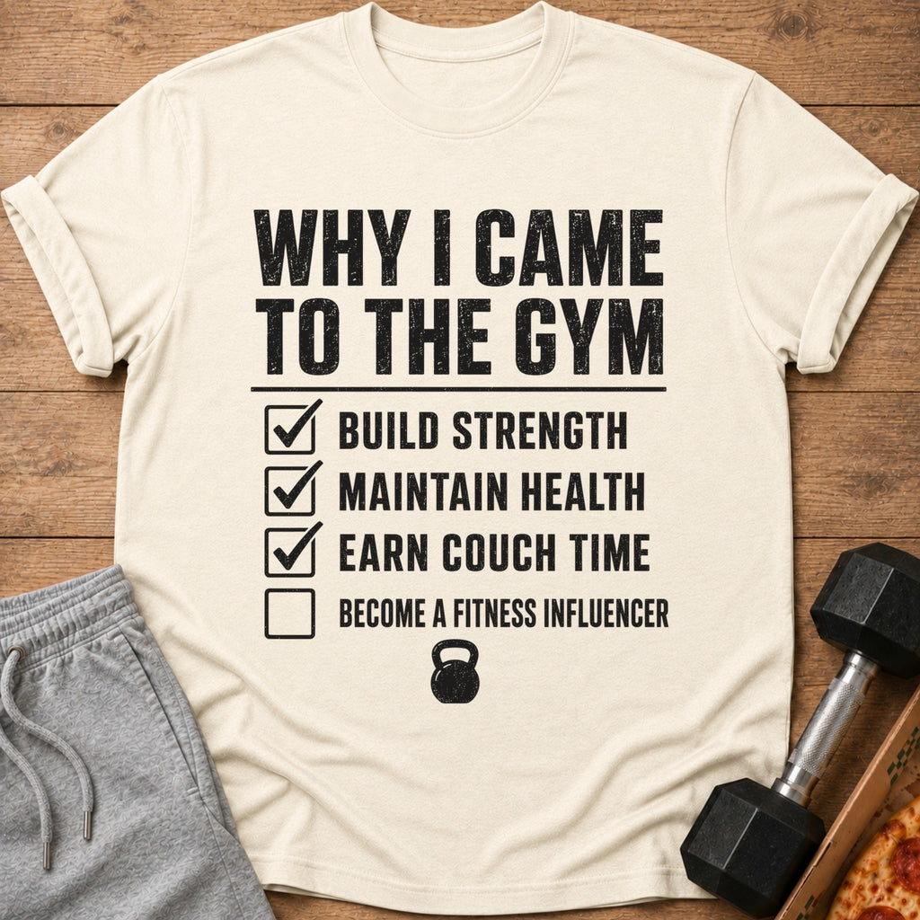 Cream t-shirt with "Why I Came to the Gym" and checklist text.
