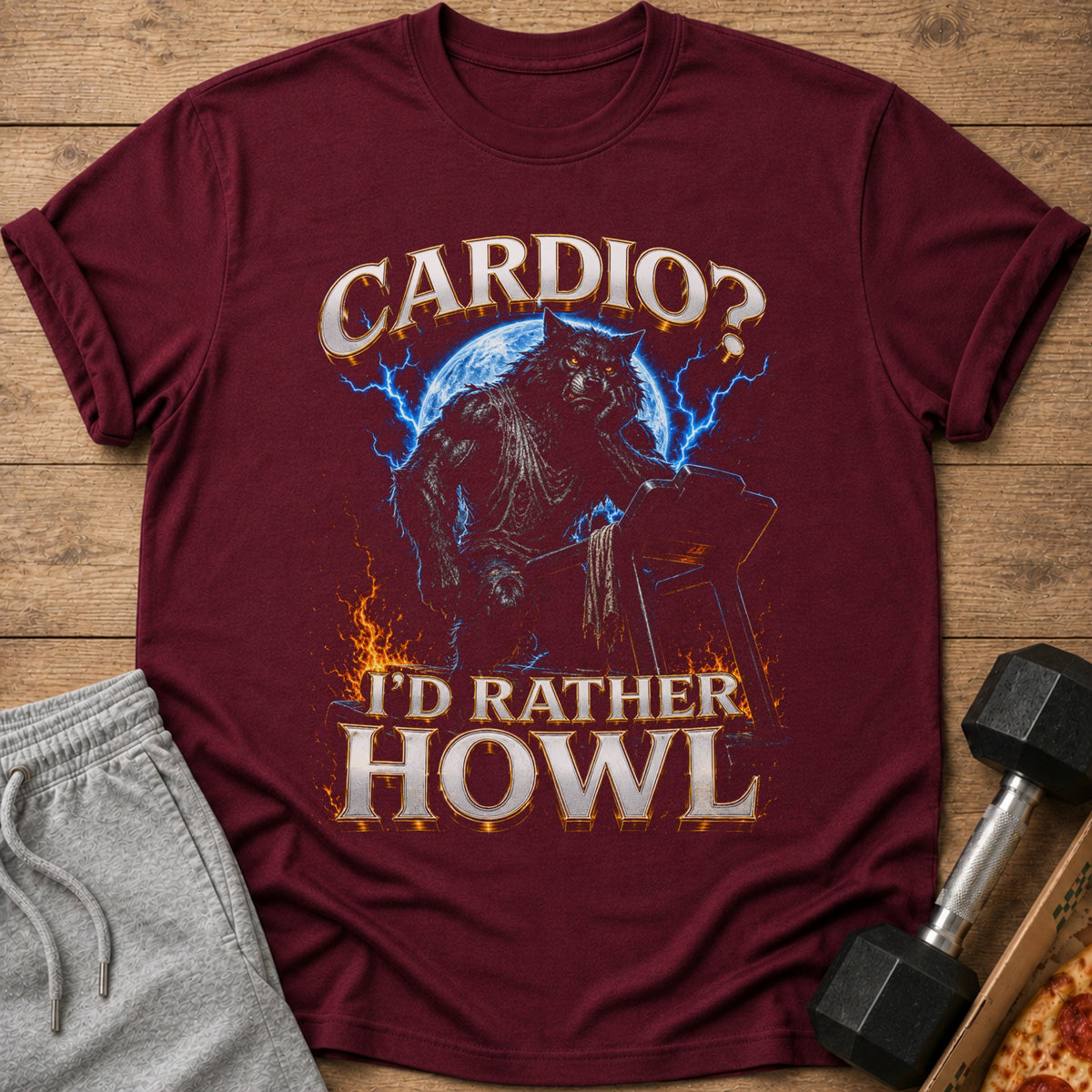 Maroon t-shirt with werewolf graphic and text "Cardio? I'd Rather Howl".