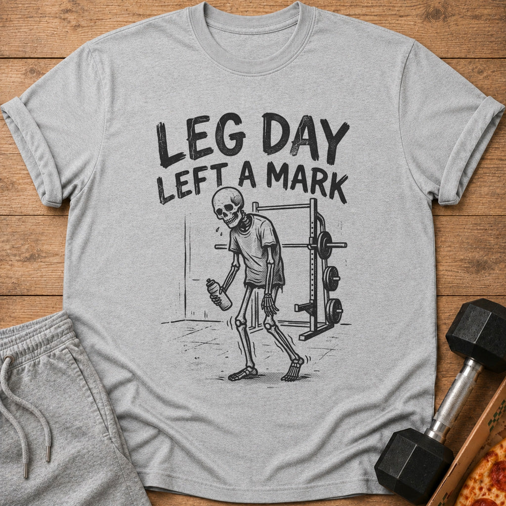 Grey t-shirt with "LEG DAY LEFT A MARK" text and skeleton graphic.