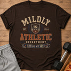Brown t-shirt with "Mildly Athletic Department Trying My Best" text and sloth graphic.