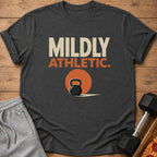 Dark grey t-shirt with "MILDLY ATHLETIC." text and kettlebell graphic.