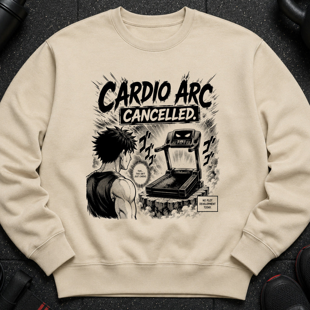 Cream sweatshirt with black graphic of anime character looking at a treadmill, text "Cardio Arc Cancelled."