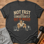 T-shirt with text "NOT FAST JUST CONSISTENTLY OUT OF BREATH" and distressed graphic.