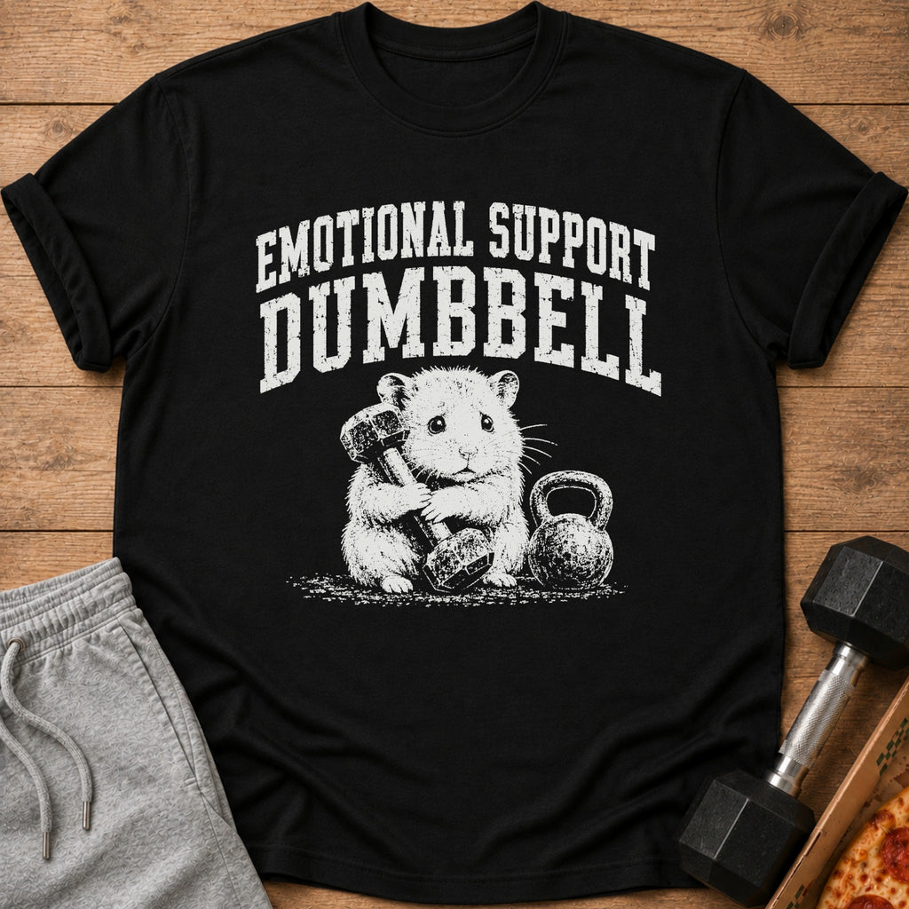 Black t-shirt with white distressed text "EMOTIONAL SUPPORT DUMBBELL" and a hamster holding a dumbbell.