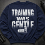 Navy sweatshirt with "TRAINING WAS GENTLE" text and workout imagery.
