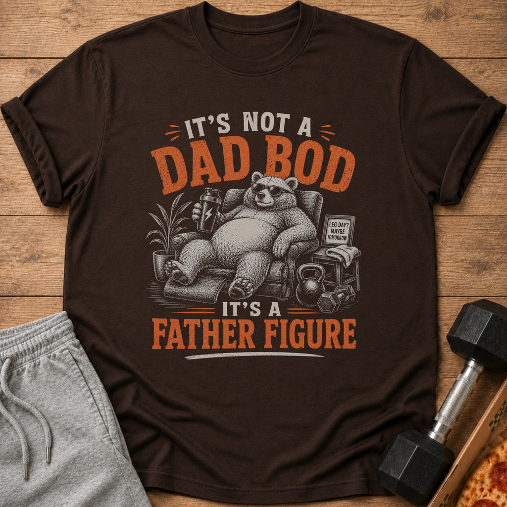 Brown t-shirt with a bear sitting in a chair and text "It's Not A Dad Bod, It's A Father Figure".