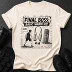 T-shirt graphic: "FINAL BOSS: BASIC WARM-UP." with an angry dumbbell and roller.