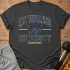 Dark grey t-shirt with "ATTENDANCE OVER INTENSITY ANTI-HUSTLE" text and whistle graphic.