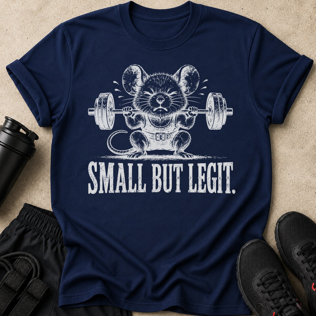 Navy t-shirt with a mouse lifting weights and the text "SMALL BUT LEGIT."