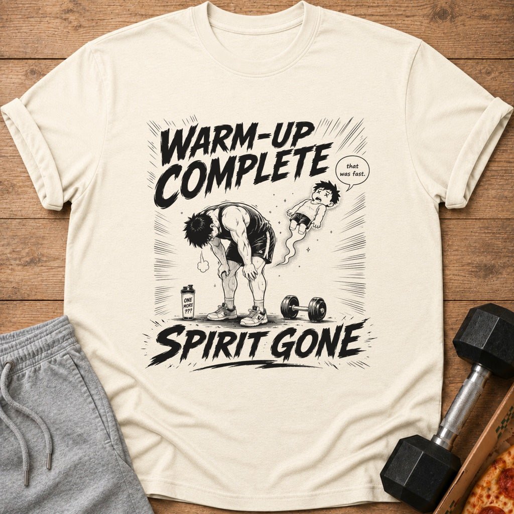 T-shirt graphic: "Warm-up Complete Spirit Gone" with exhausted runner and fleeing spirit.