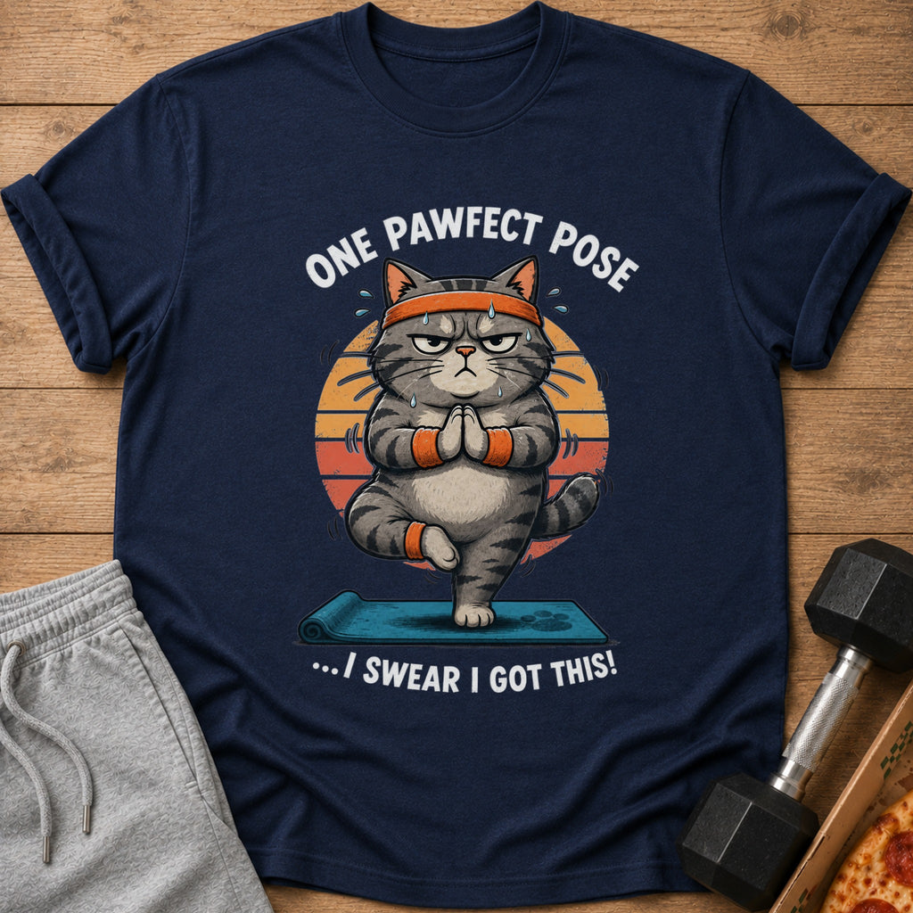 Navy t-shirt with a grumpy cat in yoga pose, text "ONE PAWFECT POSE" and "...I SWEAR I GOT THIS!".