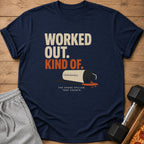 Navy t-shirt with text "WORKED OUT. KIND OF." and spilled shake graphic.