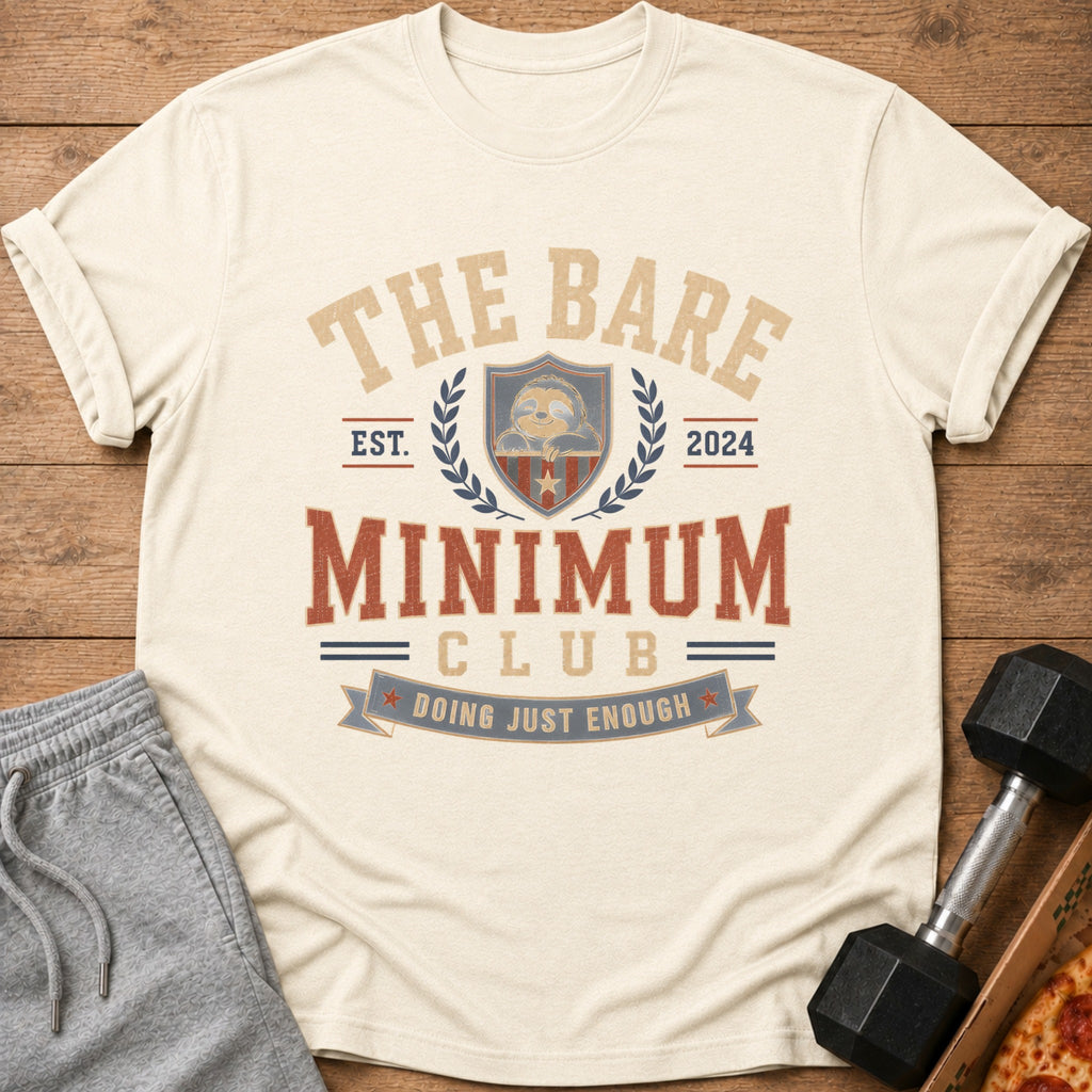 Cream t-shirt with "The Bare Minimum Club" and a sloth graphic.
