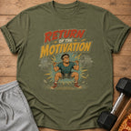 Olive t-shirt with distressed graphic: "Return of the Motivation" and a weightlifter.