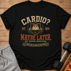Black t-shirt with "CARDIO? MAYBE LATER" text, a hamster, and weights.