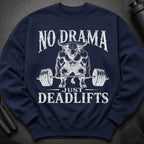 Navy sweatshirt with "NO DRAMA JUST DEADLIFTS" and a muscular bull lifting weights.