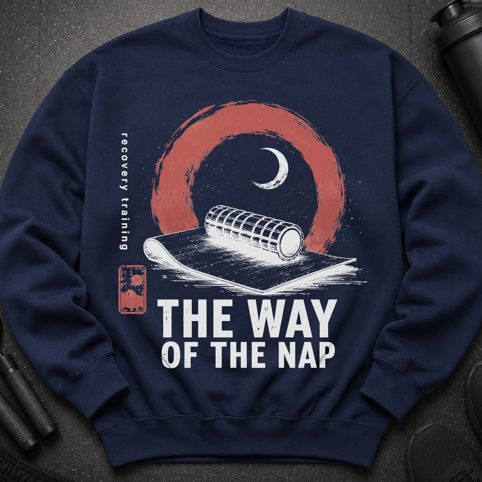 Navy sweatshirt with "The Way of The Nap" and recovery training text.