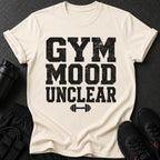 Cream t-shirt with black distressed text "GYM MOOD UNCLEAR" and a barbell graphic.