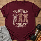 Maroon t-shirt with "SCRUBS & SQUATS" text and three pairs of patterned scrubs.