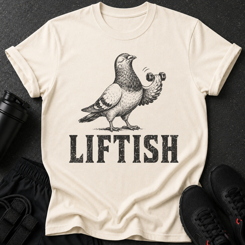 Cream t-shirt with a pigeon lifting weights and the text "LIFTISH".