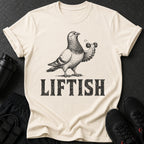 Cream t-shirt with a pigeon lifting weights and the text "LIFTISH".