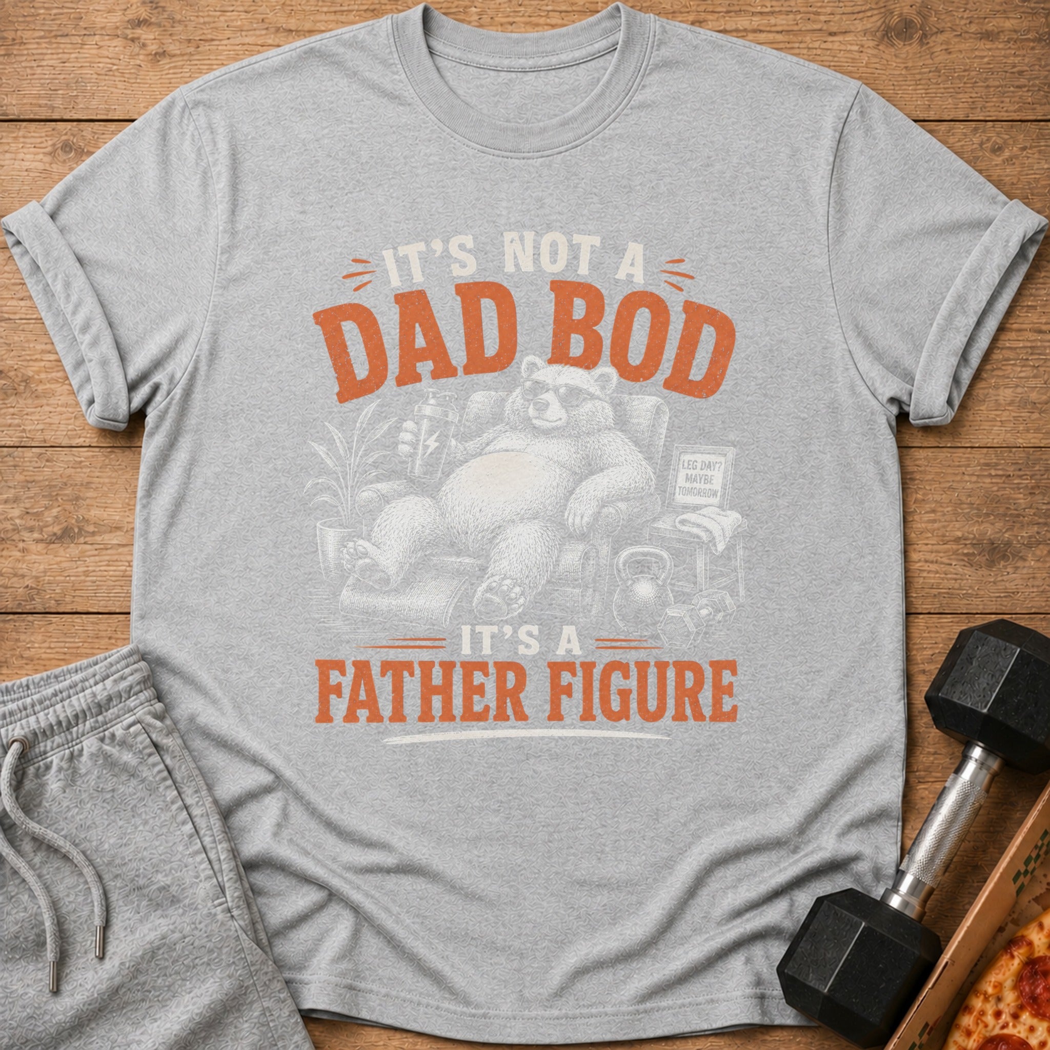 Grey t-shirt with "It's not a dad bod, it's a father figure" text and graphic.
