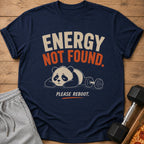 Navy t-shirt with "ENERGY NOT FOUND. PLEASE REBOOT." and a tired panda with a barbell.