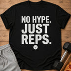 Black t-shirt with white text "NO HYPE. JUST REPS." and a weight plate graphic.