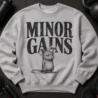 Sweatshirt with distressed "MINOR GAINS" text and a mouse lifting a dumbbell.