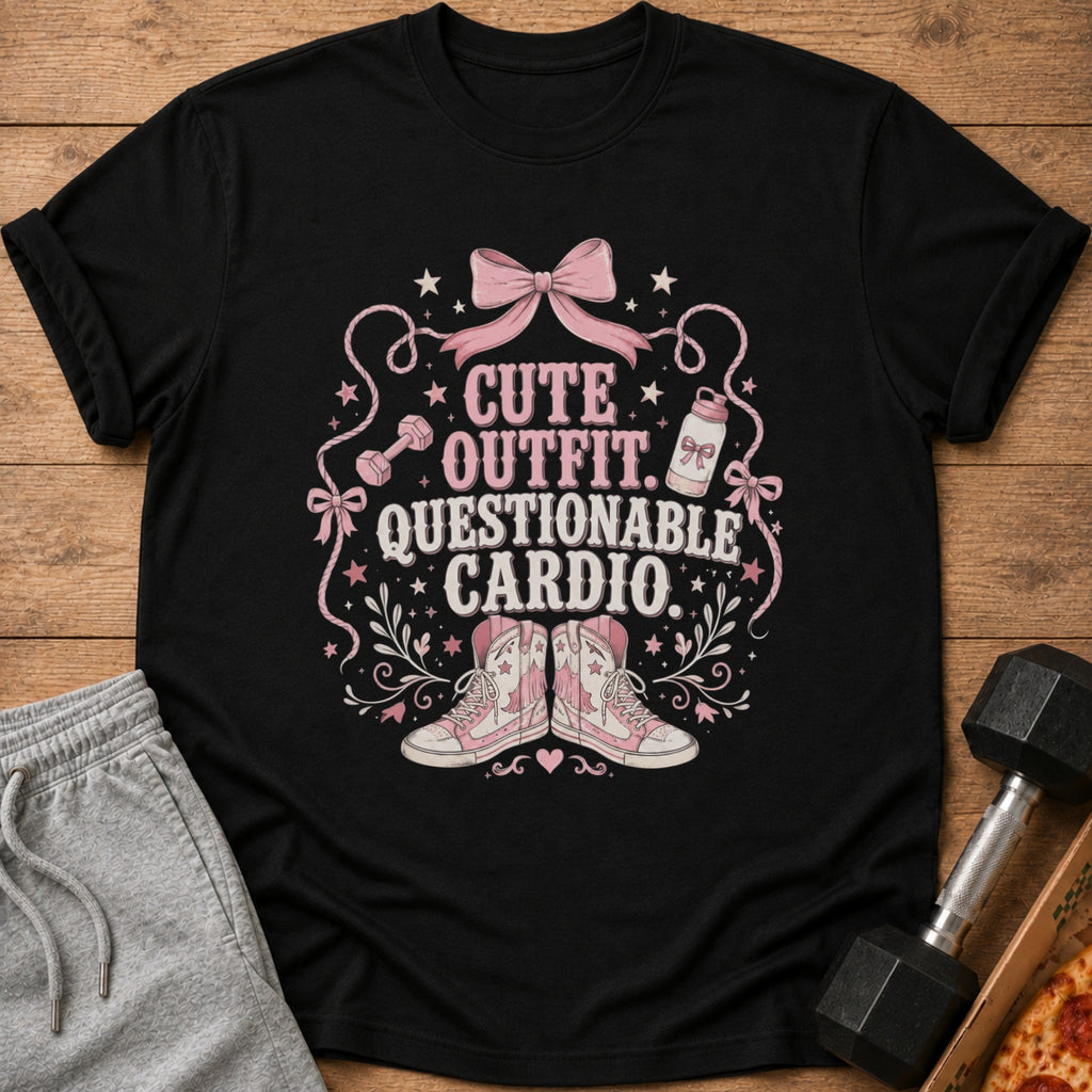 Black t-shirt with "Cute Outfit. Questionable Cardio" text and graphic.