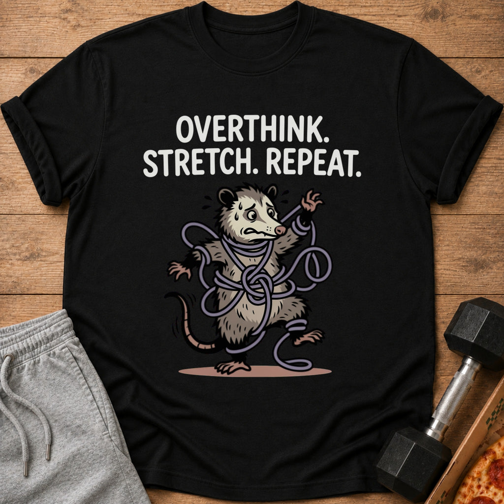 Black t-shirt with "Overthink. Stretch. Repeat." text and a tangled possum illustration.