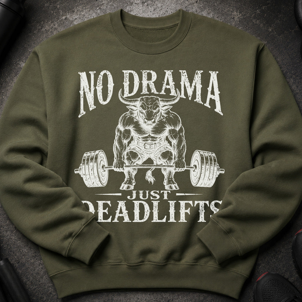 Green sweatshirt with white text and illustration of a bull deadlifting.