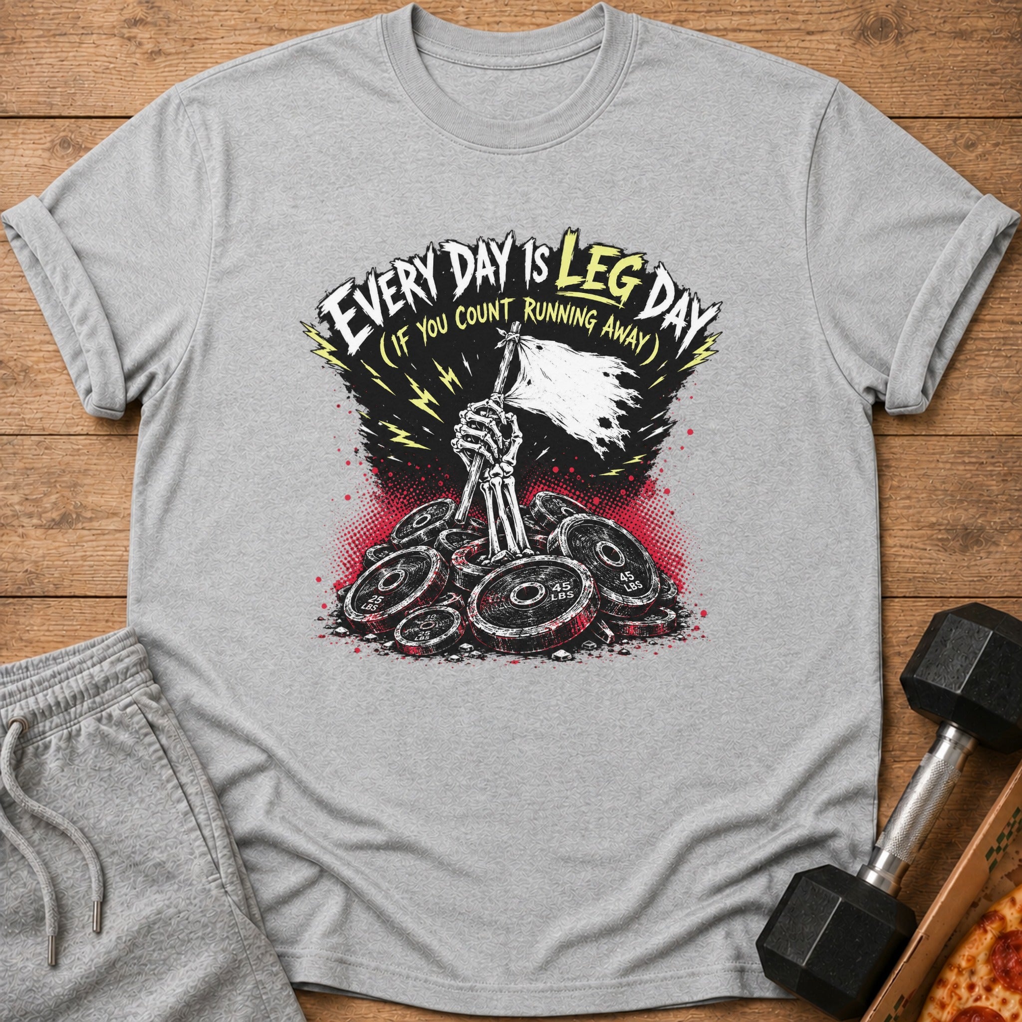 Grey t-shirt with "EVERY DAY IS LEG DAY" text and skeleton raising flag over weights.