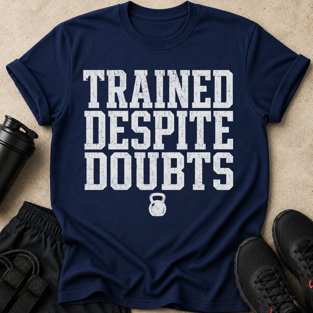 Navy t-shirt with "TRAINED DESPITE DOUBTS" and kettlebell graphic.