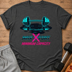 Dark gray t-shirt with aqua barbell graphic and "MAX EFFORT MINIMUM CAPACITY" text.