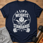Navy t-shirt with "I lift weights but not my standards" graphic.